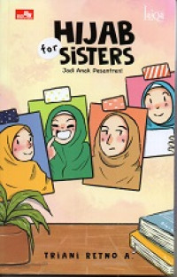 Image of Hijab for Sisters : Jadi Anak Pesantren