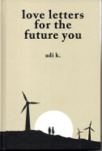 Image of Love Letters for the Future You