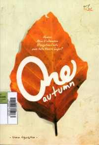Image of One Autumn : Apakah akan kutemukan kesejahteraan ...