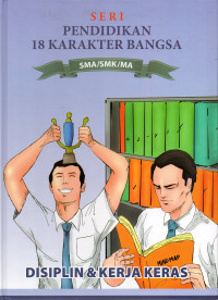 Image of Pendidikan 18 Karakter Bangsa 2 : Disiplin dan Kerja Keras
