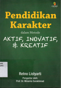 Image of Pendidikan Karakter dalam Metode Aktif, Inovatif, dan Kreatif