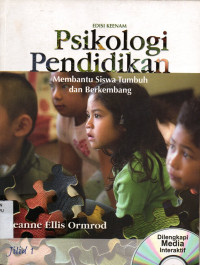 Image of Psikologi Pendidikan : Membantu Siswa Tumbuh dan Berkembang