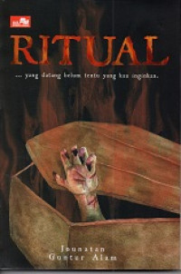 Image of Ritual : Yang datang belum tentu yang kau inginkan