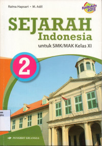 Image of Sejarah Indonesia 2 untuk SMK Kelas XI